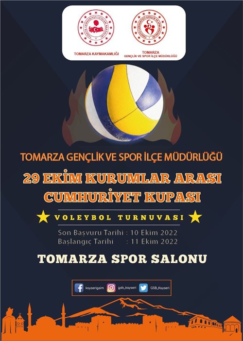 Tomarza Gençlik ve Spor İlçe Müdürlüğü  29 Ekim Kurumlar Arası Cumhuriyet Kupası Voleybol Turnuvası